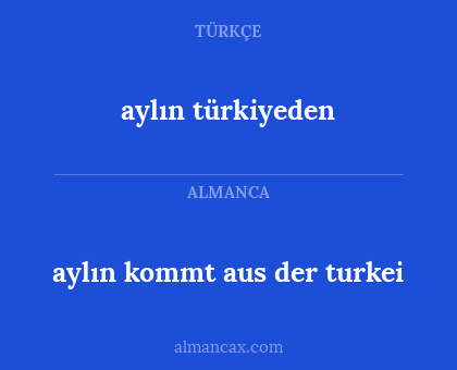 aylın türkiyeden - aylın kommt aus der turkei