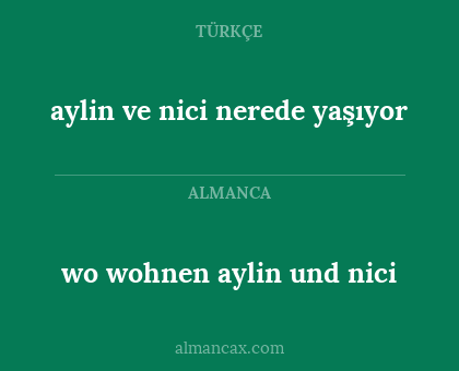 wo wohnen aylin und nici - aylin ve nici nerede yaşıyor