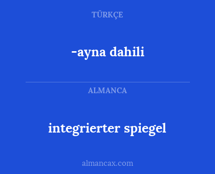 integrierter spiegel - -ayna dahili