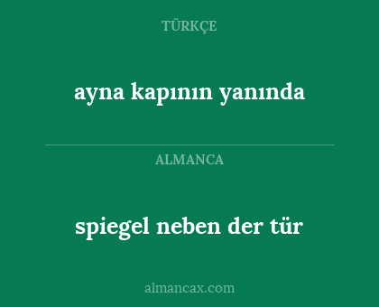 spiegel neben der tür - ayna kapının yanında