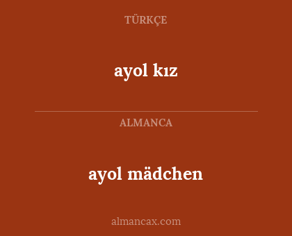 ayol kız - ayol mädchen