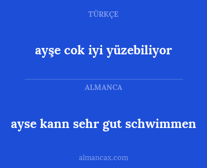 ayşe cok iyi yüzebiliyor - ayse kann sehr gut schwimmen