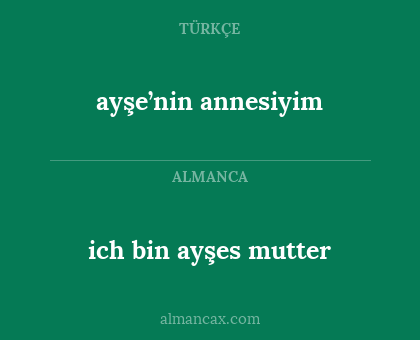 ayşe’nin annesiyim - ich bin ayşes mutter