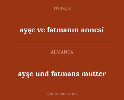 ayşe und fatmans mutter - ayşe ve fatmanın annesi