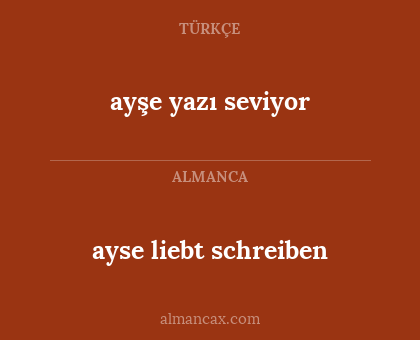 ayşe yazı seviyor - ayse liebt schreiben