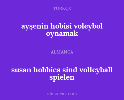 susan hobbies sind volleyball spielen - ayşenin hobisi voleybol oynamak