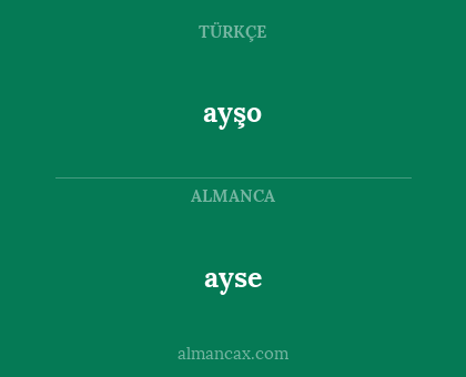 ayse - ayşo