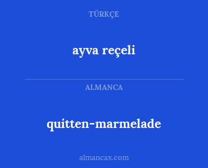 quitten-marmelade - ayva reçeli