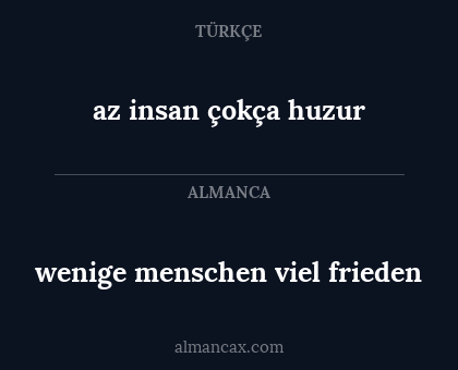 wenige menschen viel frieden - az insan çokça huzur