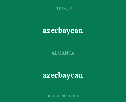 azerbaycan - azerbaycan