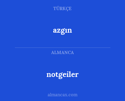 azgın - notgeiler