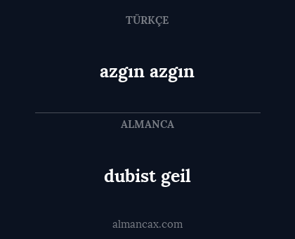 dubist geil - azgın azgın