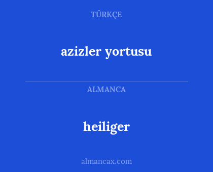 heiliger - azizler yortusu