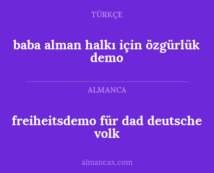 freiheitsdemo für dad deutsche volk - baba alman halkı için özgürlük demo