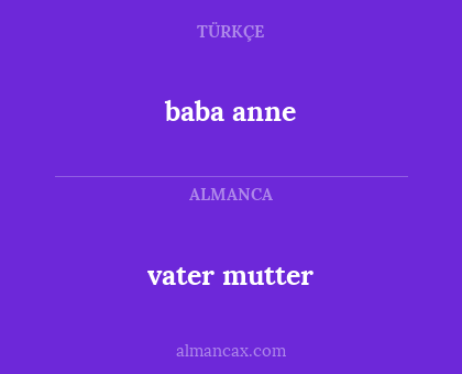 vater mutter - baba anne