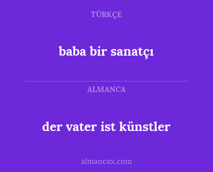baba bir sanatçı - der vater ist künstler