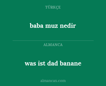 baba muz nedir - was ist dad banane