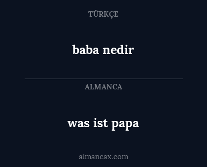 baba nedir - was ist papa