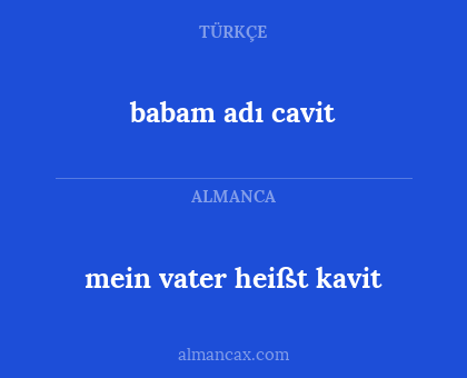 mein vater heißt kavit - babam adı cavit