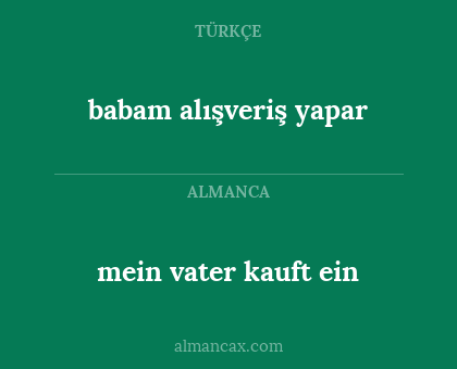 mein vater kauft ein - babam alışveriş yapar
