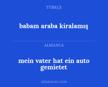 babam araba kiralamış - mein vater hat ein auto gemietet