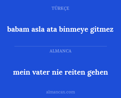 babam asla ata binmeye gitmez - mein vater nie reiten gehen