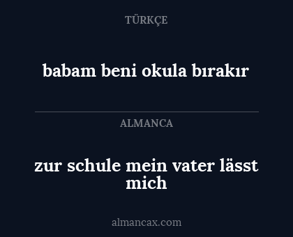 zur schule mein vater lässt mich - babam beni okula bırakır