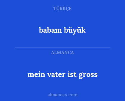 mein vater ist gross - babam büyük