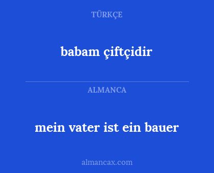 babam çiftçidir - mein vater ist ein bauer