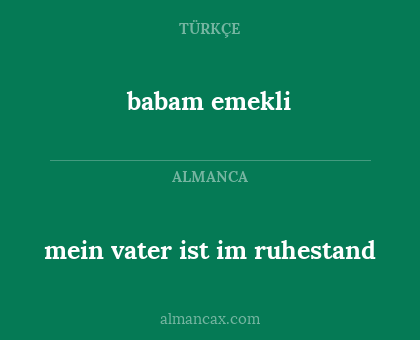 babam emekli - mein vater ist im ruhestand