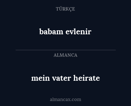 babam evlenir - mein vater heirate