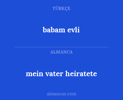 babam evli - mein vater heiratete