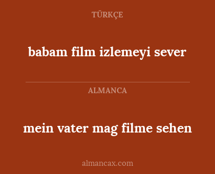 babam film izlemeyi sever - mein vater mag filme sehen