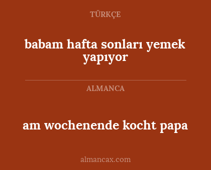 am wochenende kocht papa - babam hafta sonları yemek yapıyor