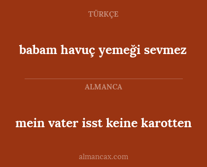 babam havuç yemeği sevmez - mein vater isst keine karotten