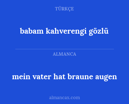 babam kahverengi gözlü - mein vater hat braune augen