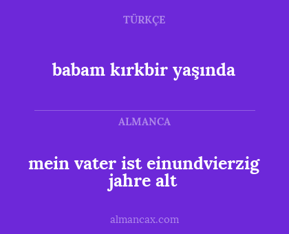 babam kırkbir yaşında - mein vater ist einundvierzig jahre alt