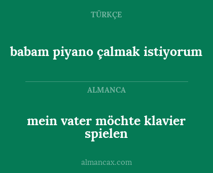 mein vater möchte klavier spielen - babam piyano çalmak istiyorum
