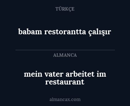 mein vater arbeitet im restaurant - babam restorantta çalışır