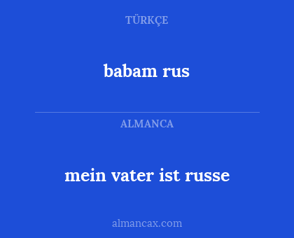 babam rus - mein vater ist russe