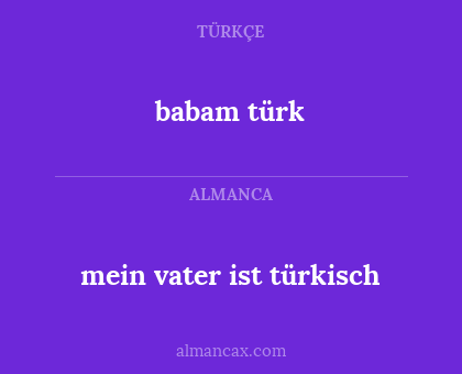 babam türk - mein vater ist türkisch