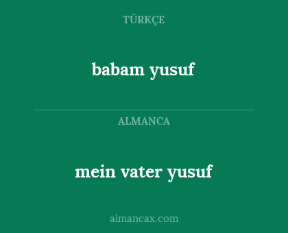 mein vater yusuf - babam yusuf