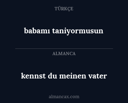 babamı taniyormusun - kennst du meinen vater