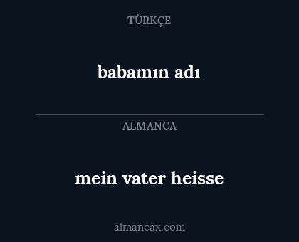 babamın adı - mein vater heisse