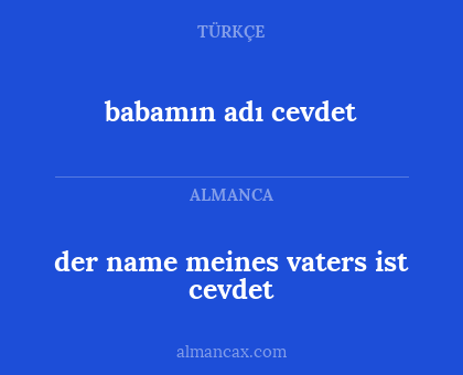 der name meines vaters ist cevdet - babamın adı cevdet