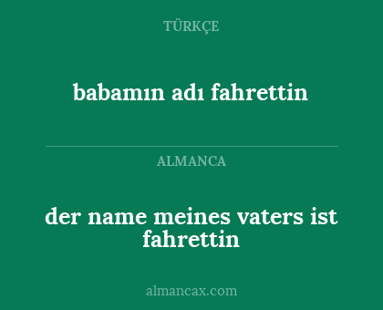 babamın adı fahrettin - der name meines vaters ist fahrettin