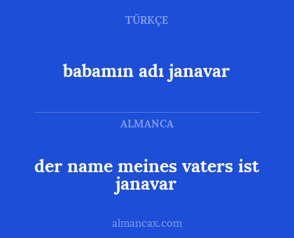 babamın adı janavar - der name meines vaters ist janavar