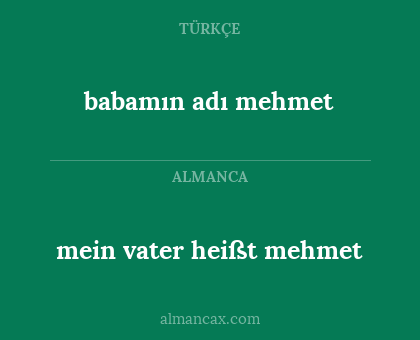 mein vater heißt mehmet - babamın adı mehmet