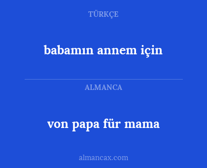 babamın annem için - von papa für mama
