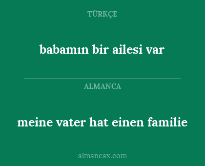 babamın bir ailesi var - meine vater hat einen familie
